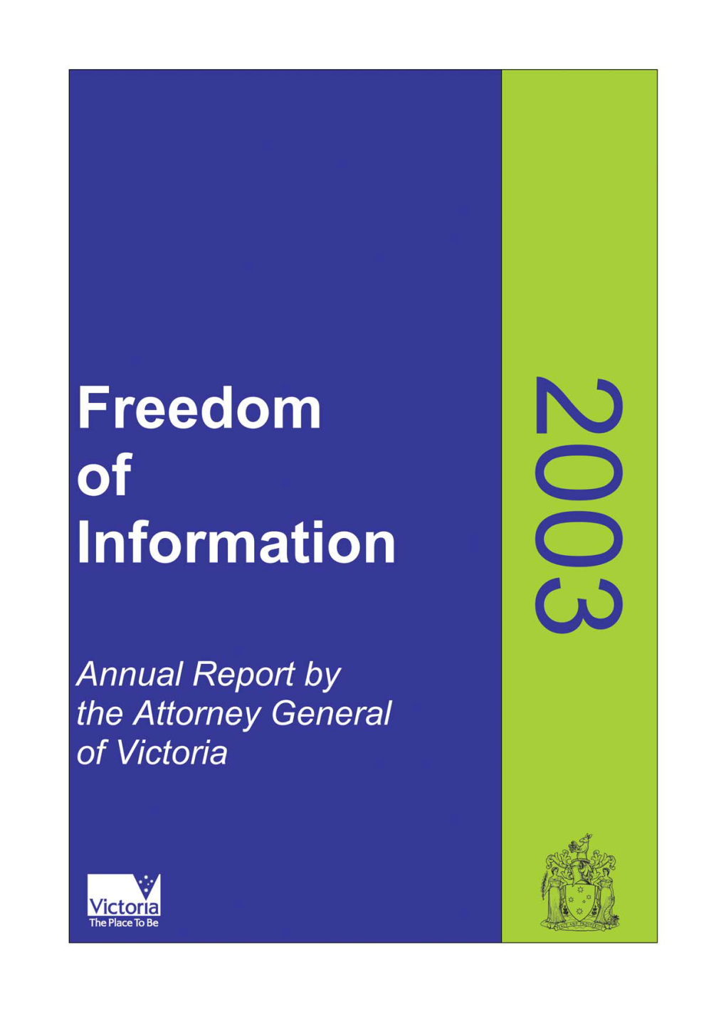 Freedom of Information Annual Report PDF 670.5 KB