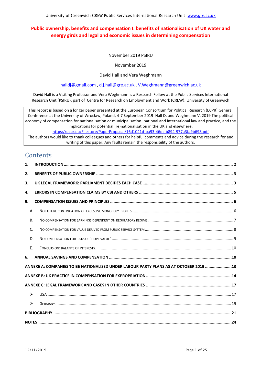 Public Ownership, Benefits and Compensation I: Benefits of Nationalisation of UK Water and Energy Girds and Legal and Economic Issues in Determining Compensation