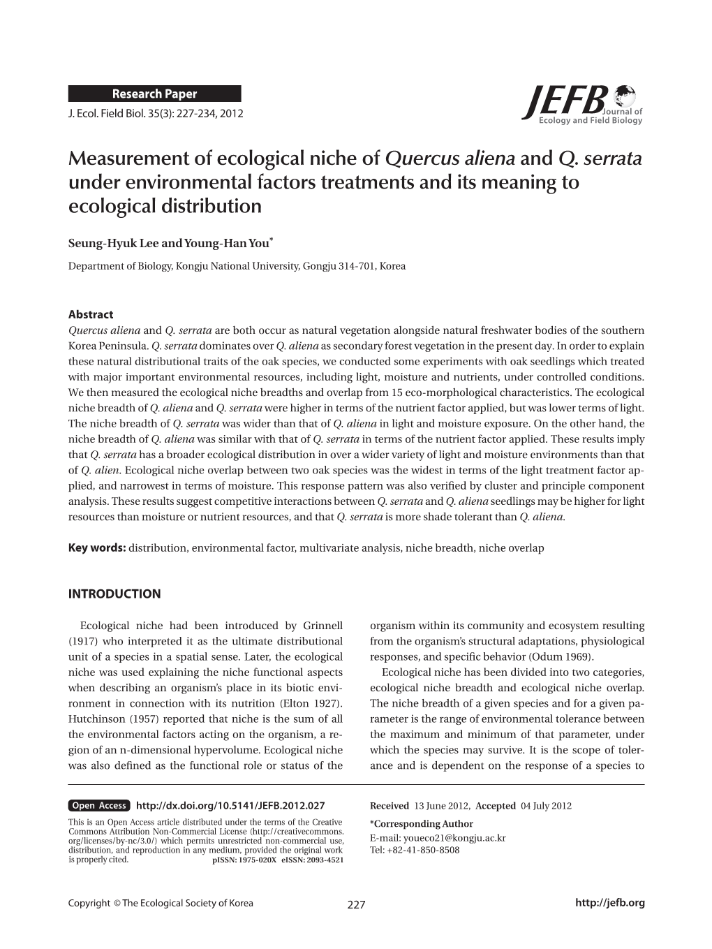 Measurement of Ecological Niche of Quercus Aliena and Q. Serrata Under Environmental Factors Treatments and Its Meaning to Ecological Distribution