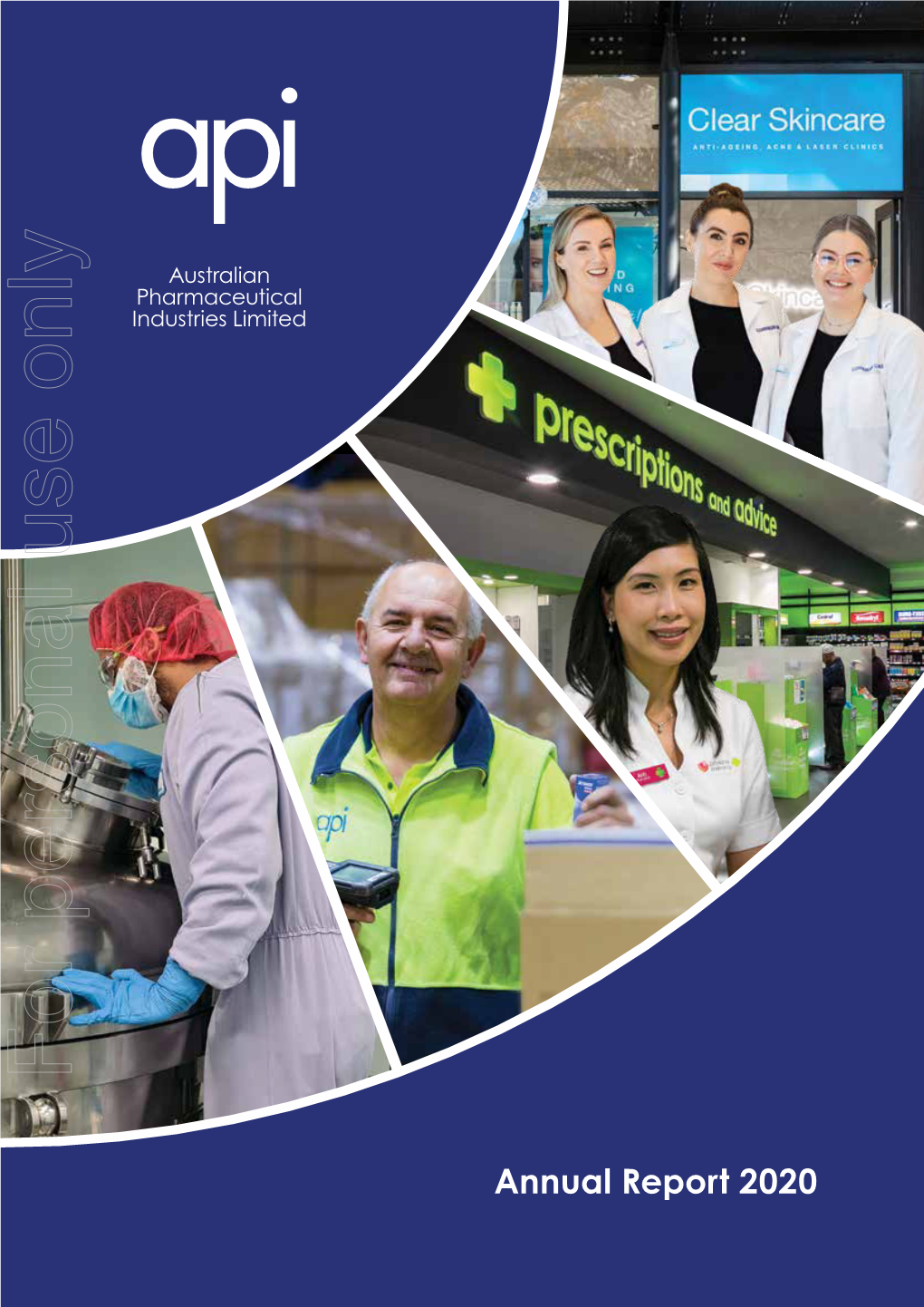 Annual Report 2020 Australian Pharmaceutical Industries Limited Annual Report 2020