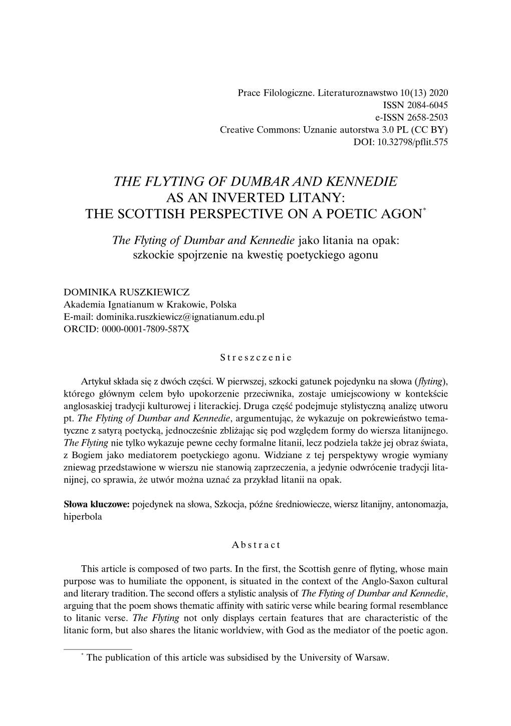 The Flyting of Dumbar and Kennedie As an Inverted Litany: the Scottish Perspective on a Poetic Agon*