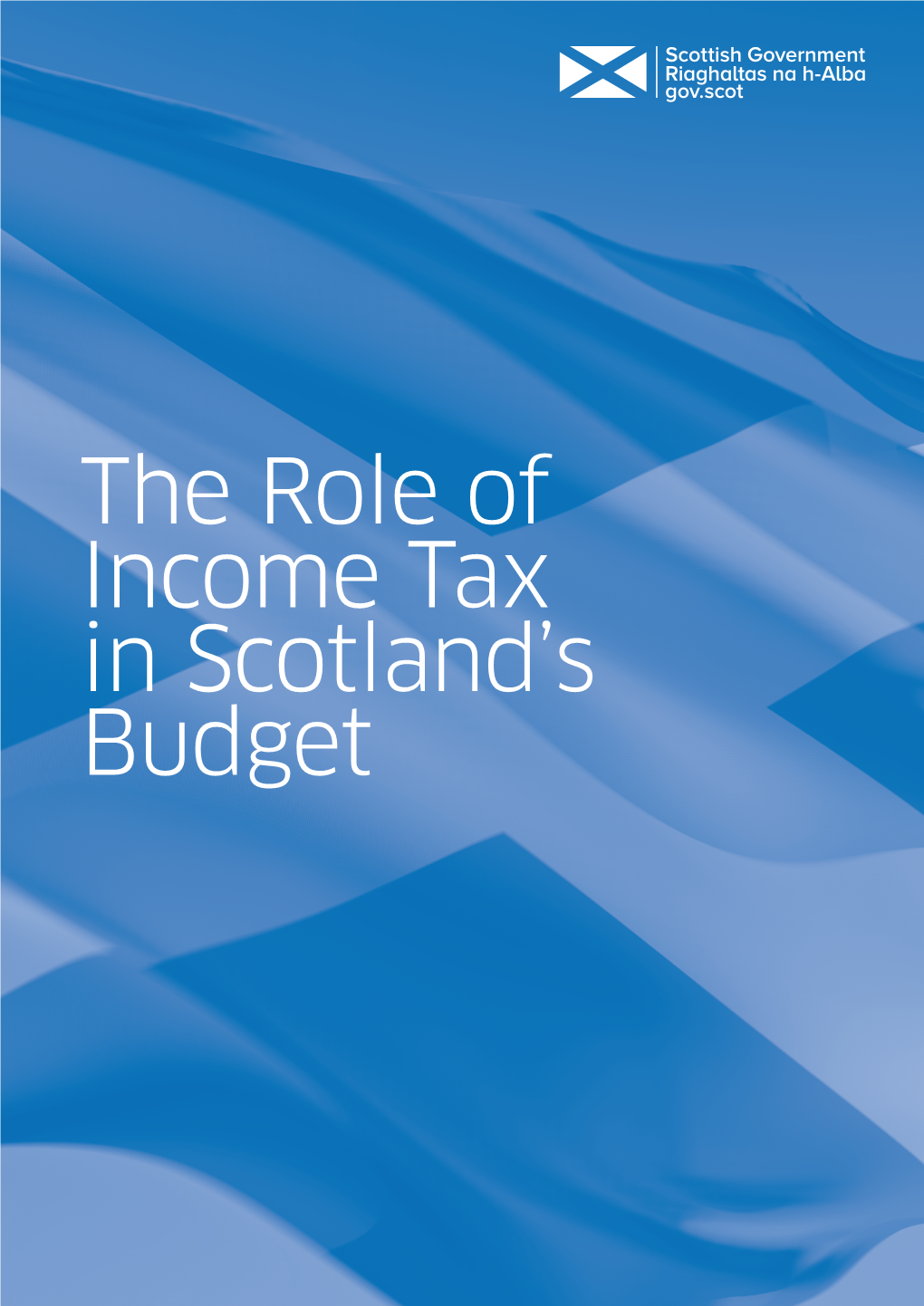 The Role of Income Tax in Scotland's Budget