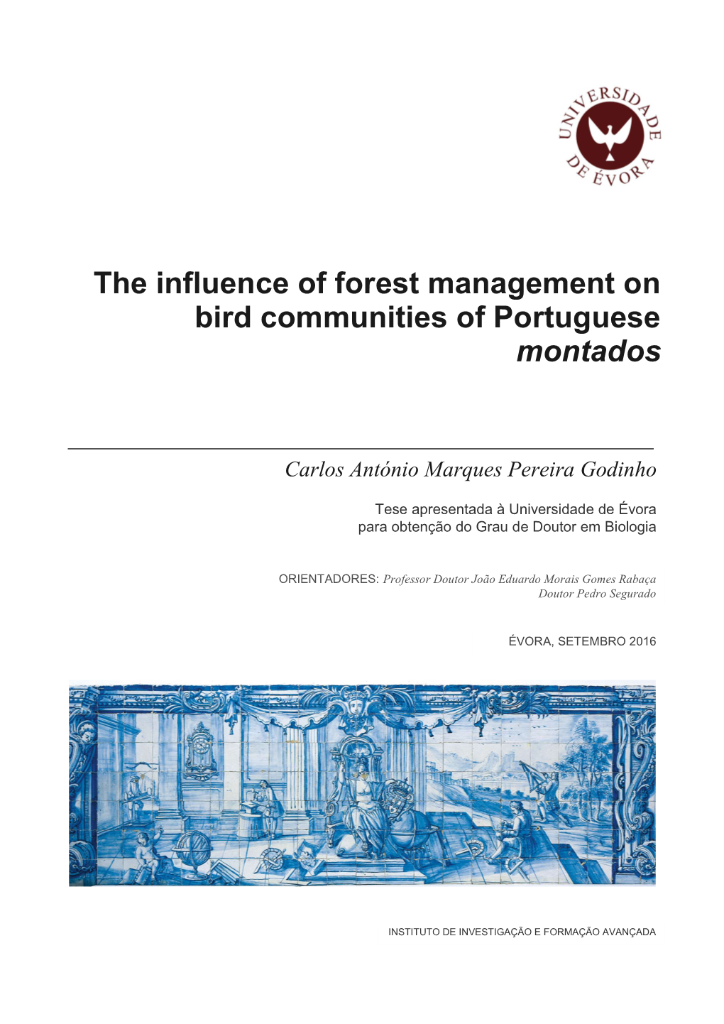 The Influence of Forest Management on Bird Communities of Portuguese