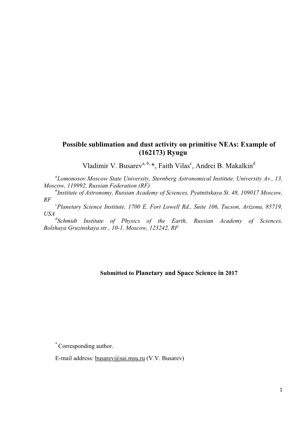 Possible Sublimation and Dust Activity on Primitive Neas: Example of (162173) Ryugu Vladimir V