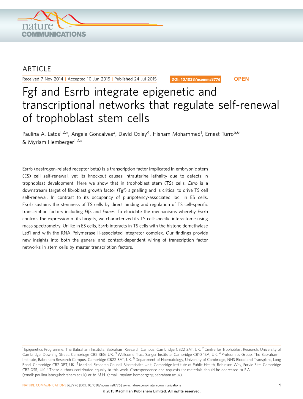 Fgf and Esrrb Integrate Epigenetic and Transcriptional Networks That Regulate Self-Renewal of Trophoblast Stem Cells