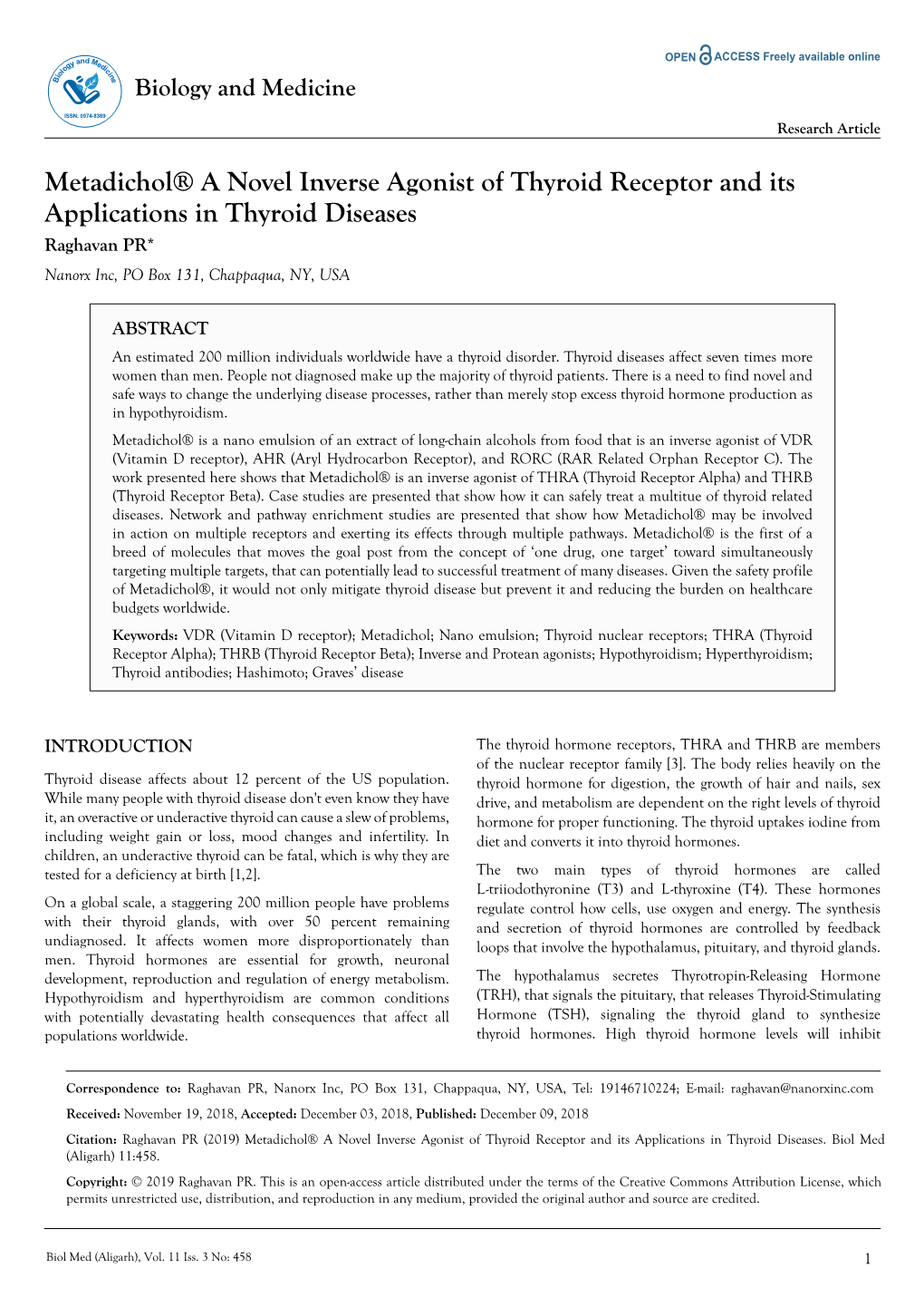 Metadichol® a Novel Inverse Agonist of Thyroid Receptor and Its Applications in Thyroid Diseases Raghavan PR* Nanorx Inc, PO Box 131, Chappaqua, NY, USA