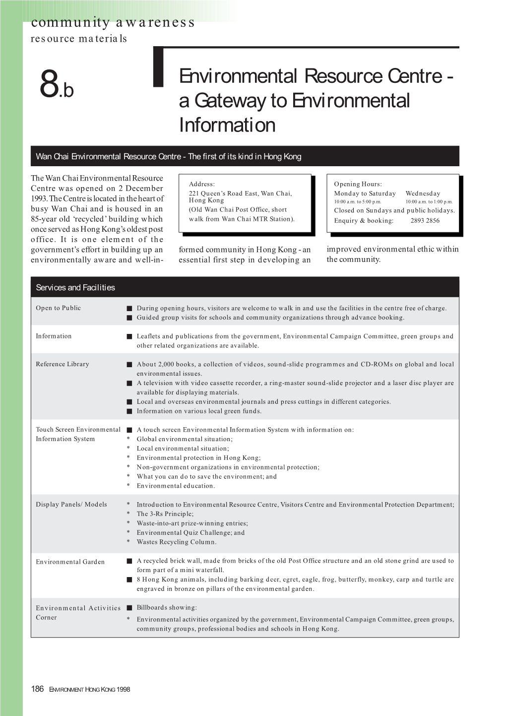 Environmental Resource Centre - .B 8 a Gateway to Environmental Information