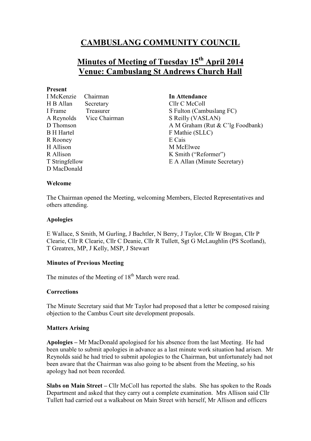 Minutes of Meeting of Tuesday 15Th April 2014 Venue: Cambuslang St Andrews Church Hall