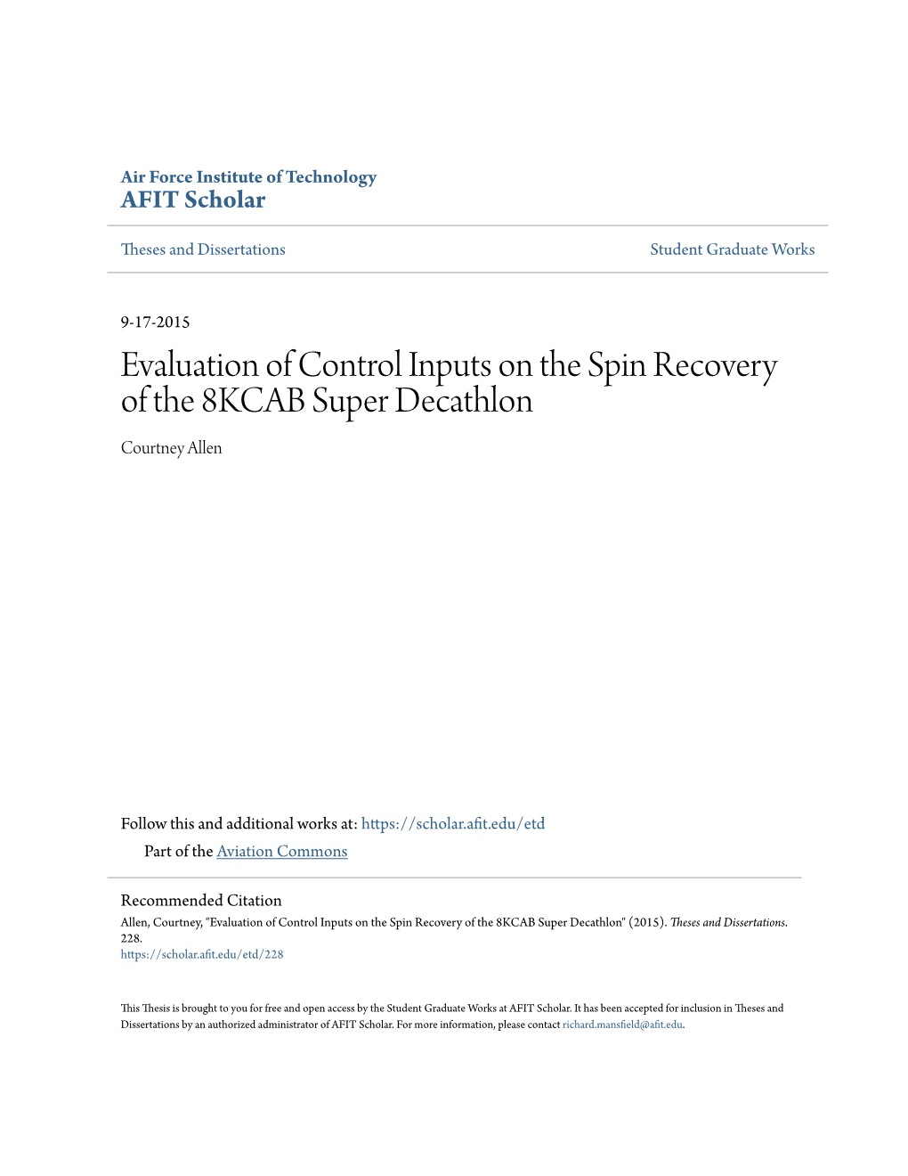 Evaluation of Control Inputs on the Spin Recovery of the 8KCAB Super Decathlon Courtney Allen