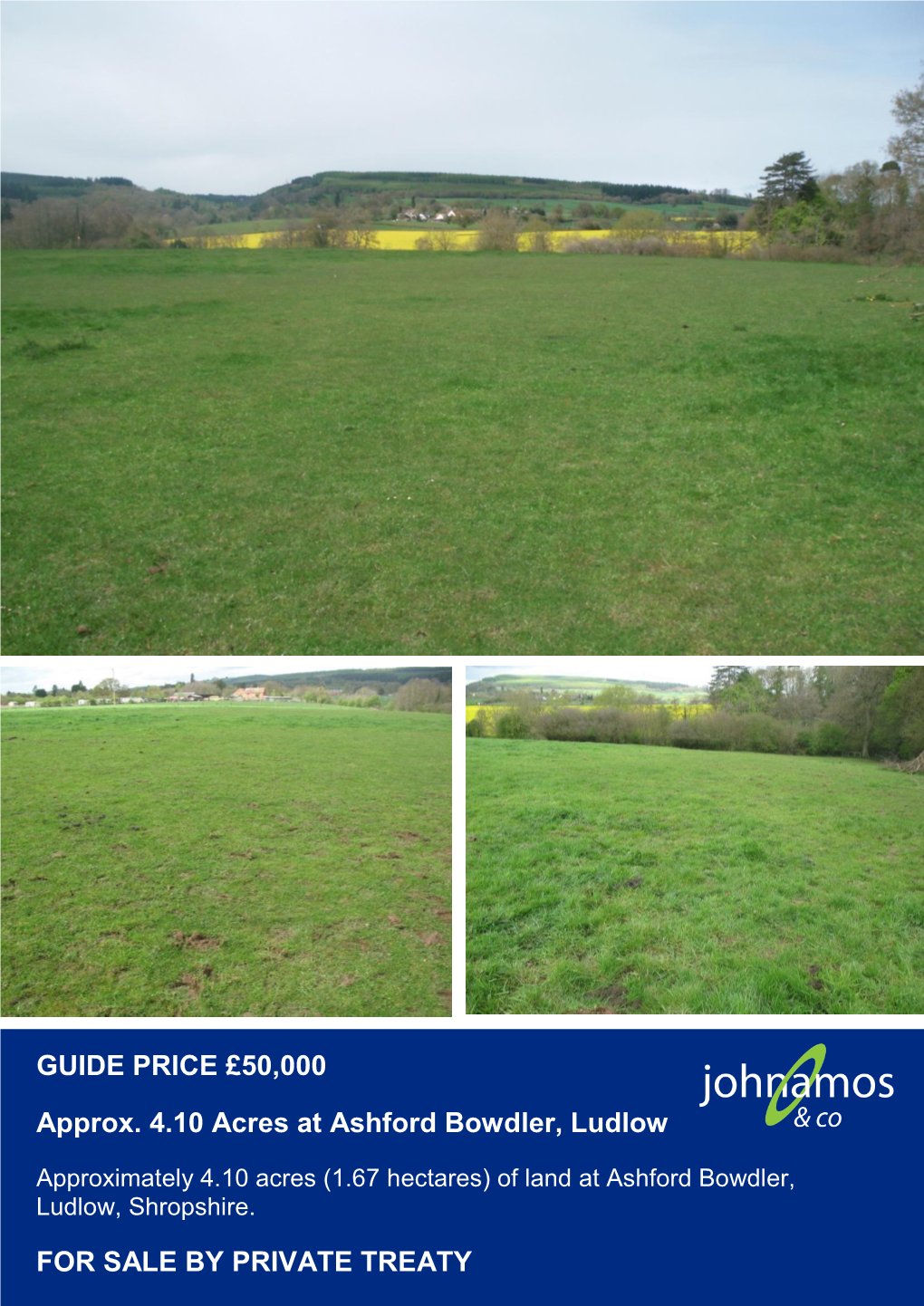 GUIDE PRICE £50,000 Approx. 4.10 Acres at Ashford Bowdler, Ludlow