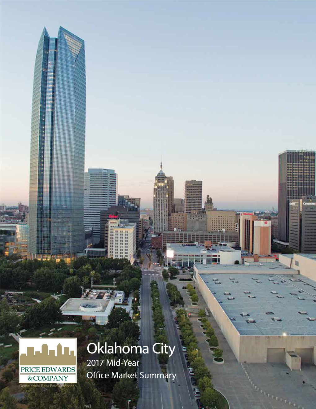 Oklahoma City 2017 Mid-Year Office Market Summary TABLE of CONTENTS