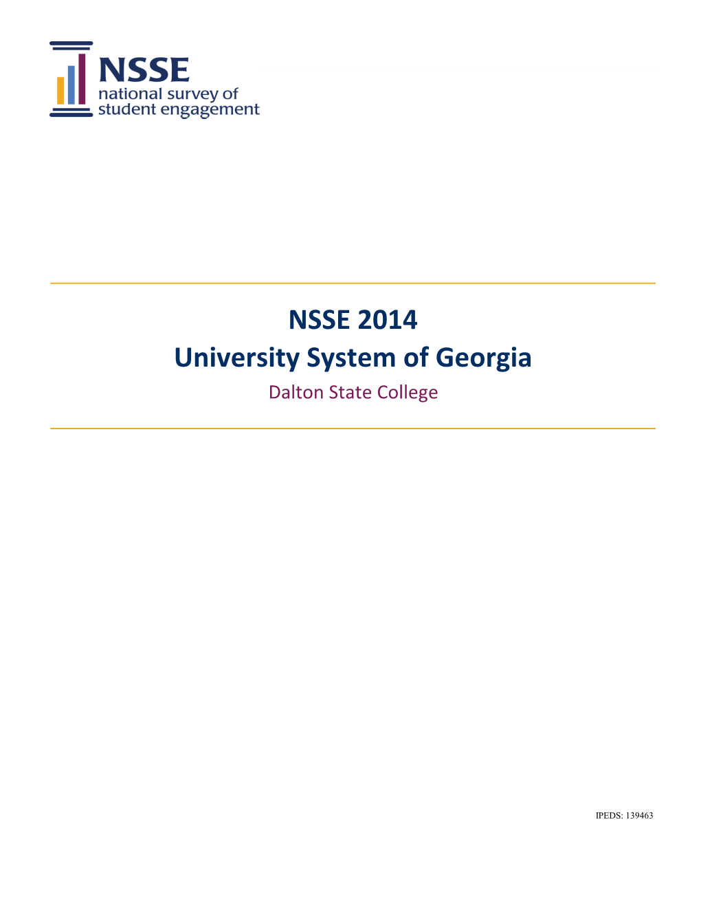 NSSE 2014 University System of Georgia Dalton State College
