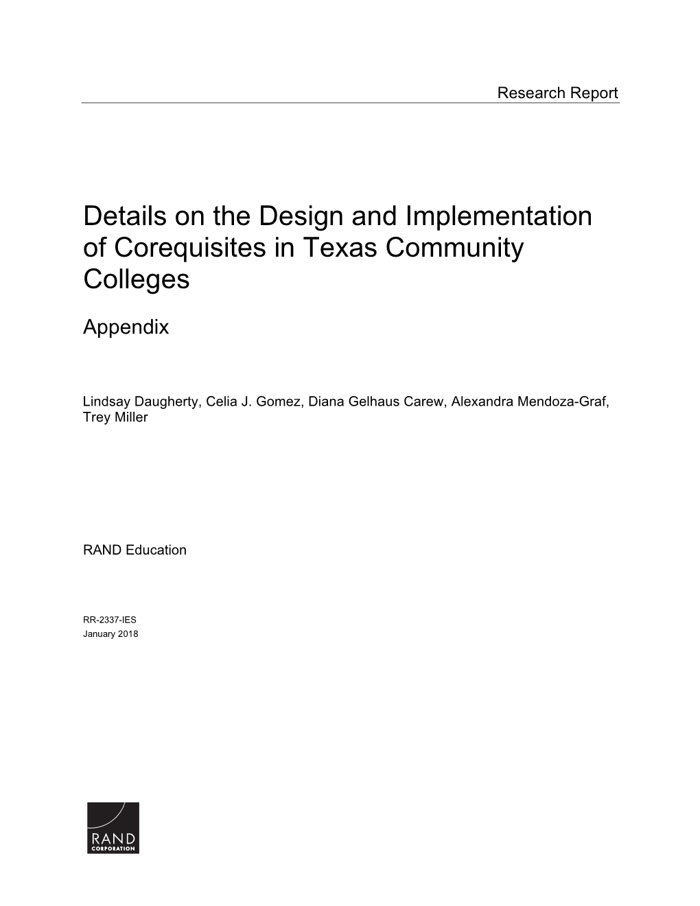 Details on the Design and Implementation of Corequisites in Texas Community Colleges: Appendix