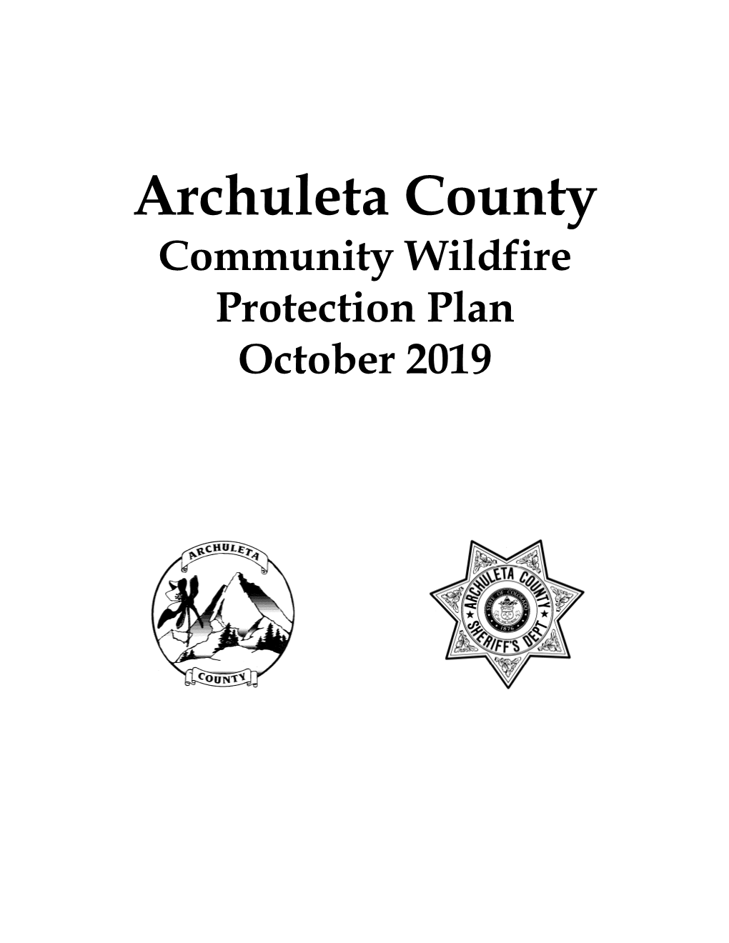 Archuleta County Community Wildfire Protection Plan October 2019