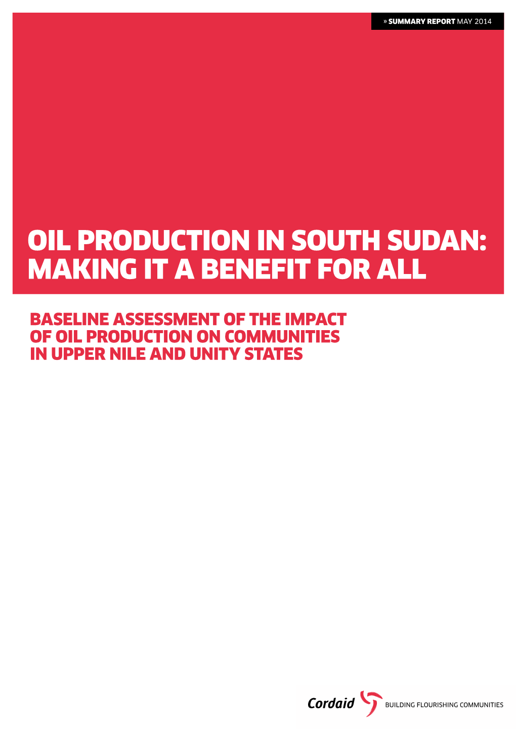 Oil Production in South Sudan: Making It a Benefit for All