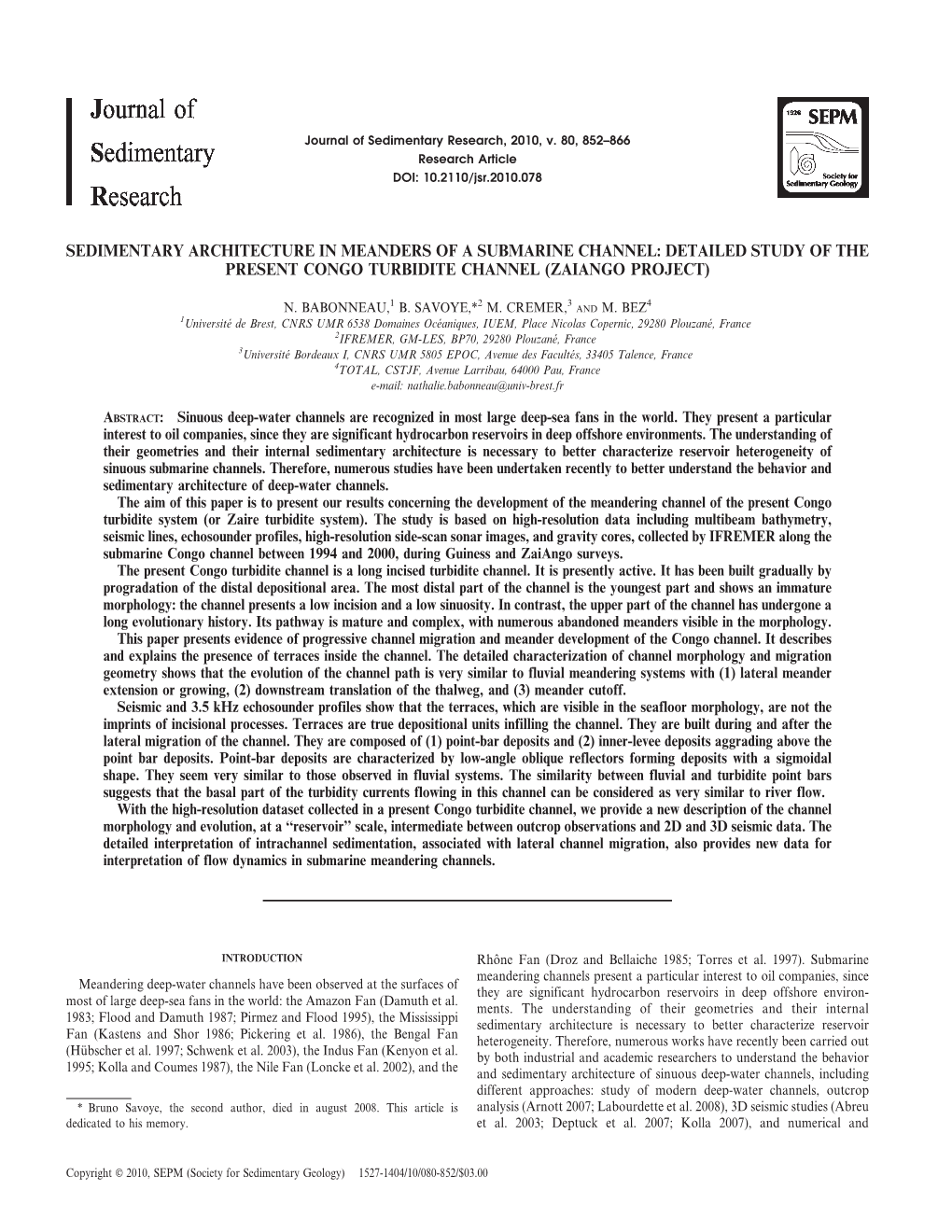 Sedimentary Architecture in Meanders of a Submarine Channel: Detailed Study of the Present Congo Turbidite Channel (Zaiango Project)