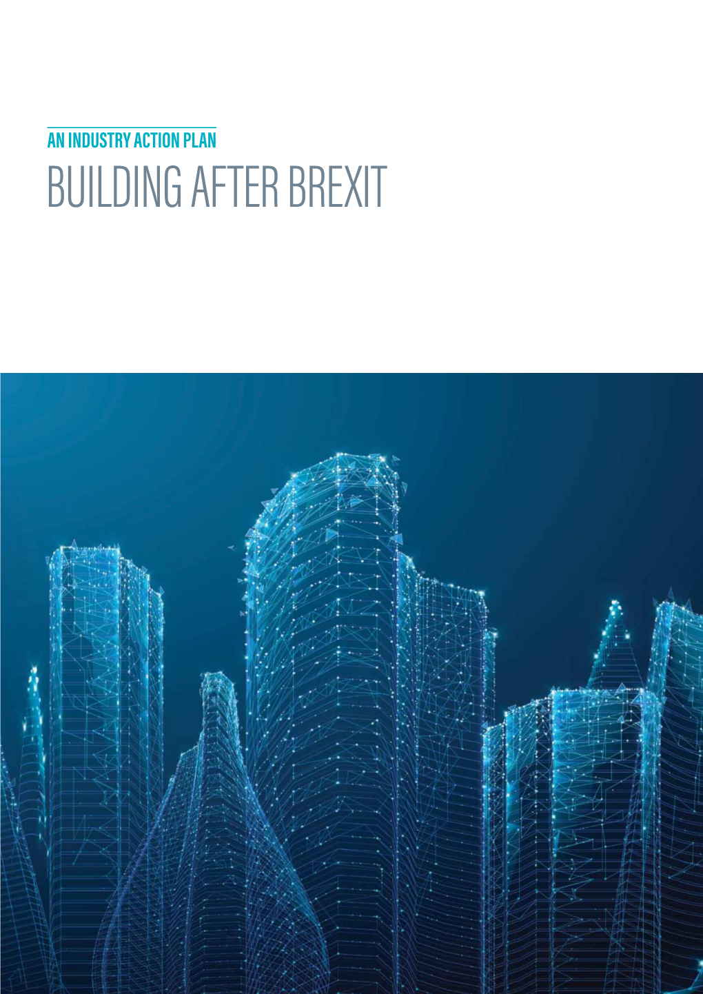 Building After Brexit
