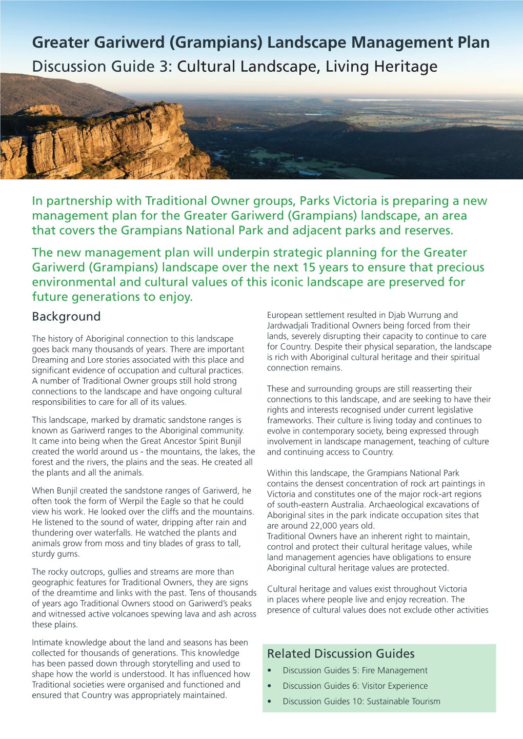 Greater Gariwerd (Grampians) Landscape Management Plan Discussion Guide 3: Cultural Landscape, Living Heritage