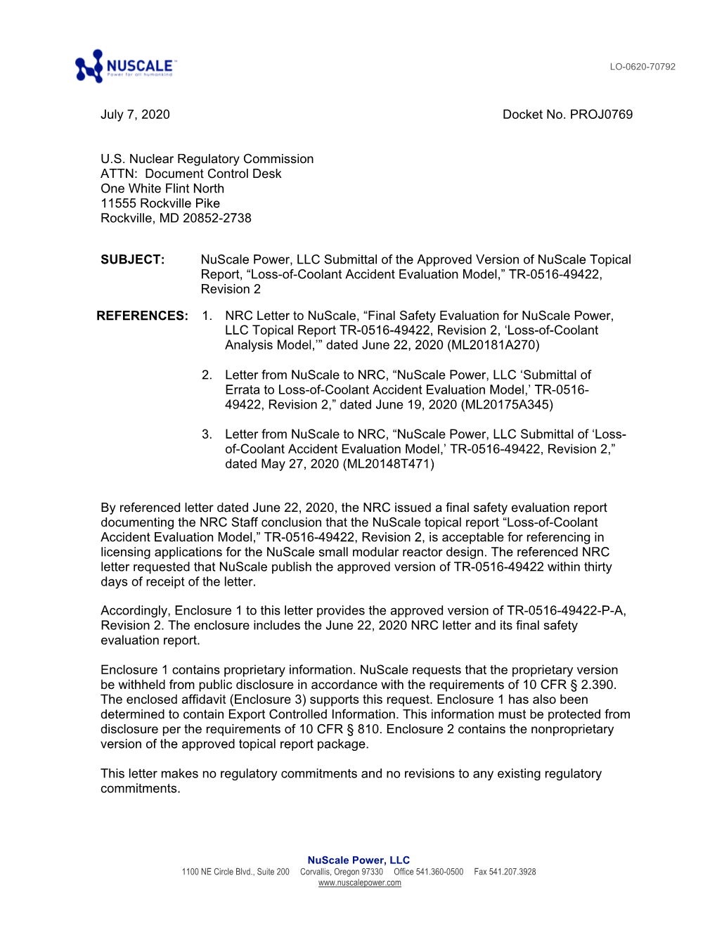 Nuscale Power, LLC Submittal of the Approved Version of Nuscale Topical Report, “Loss-Of-Coolant Accident Evaluation Model,” TR-0516-49422, Revision 2