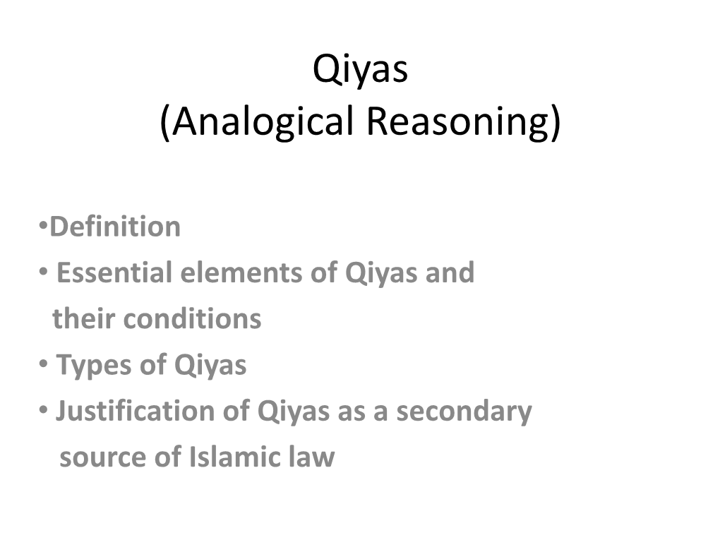 Qiyas (Analogical Reasoning)