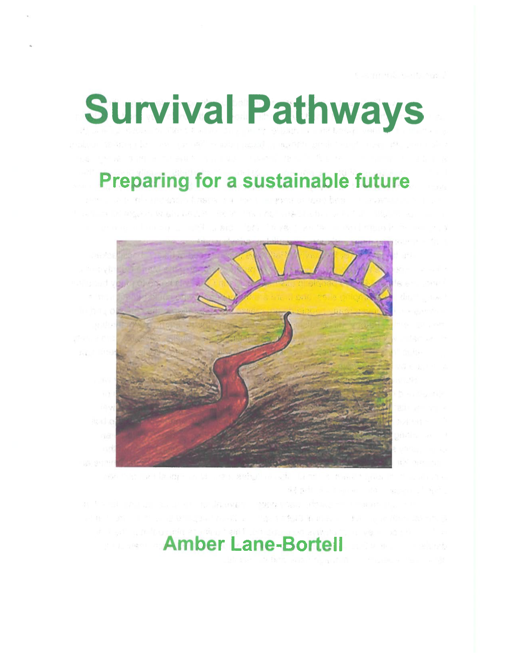 Survival Pathways