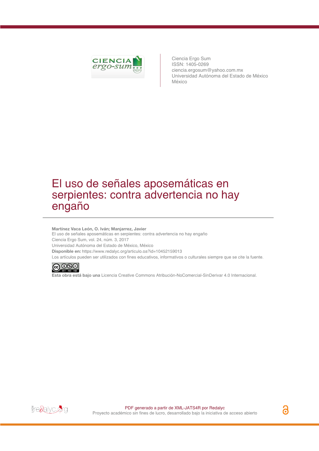 El Uso De Señales Aposemáticas En Serpientes: Contra Advertencia No Hay Engaño