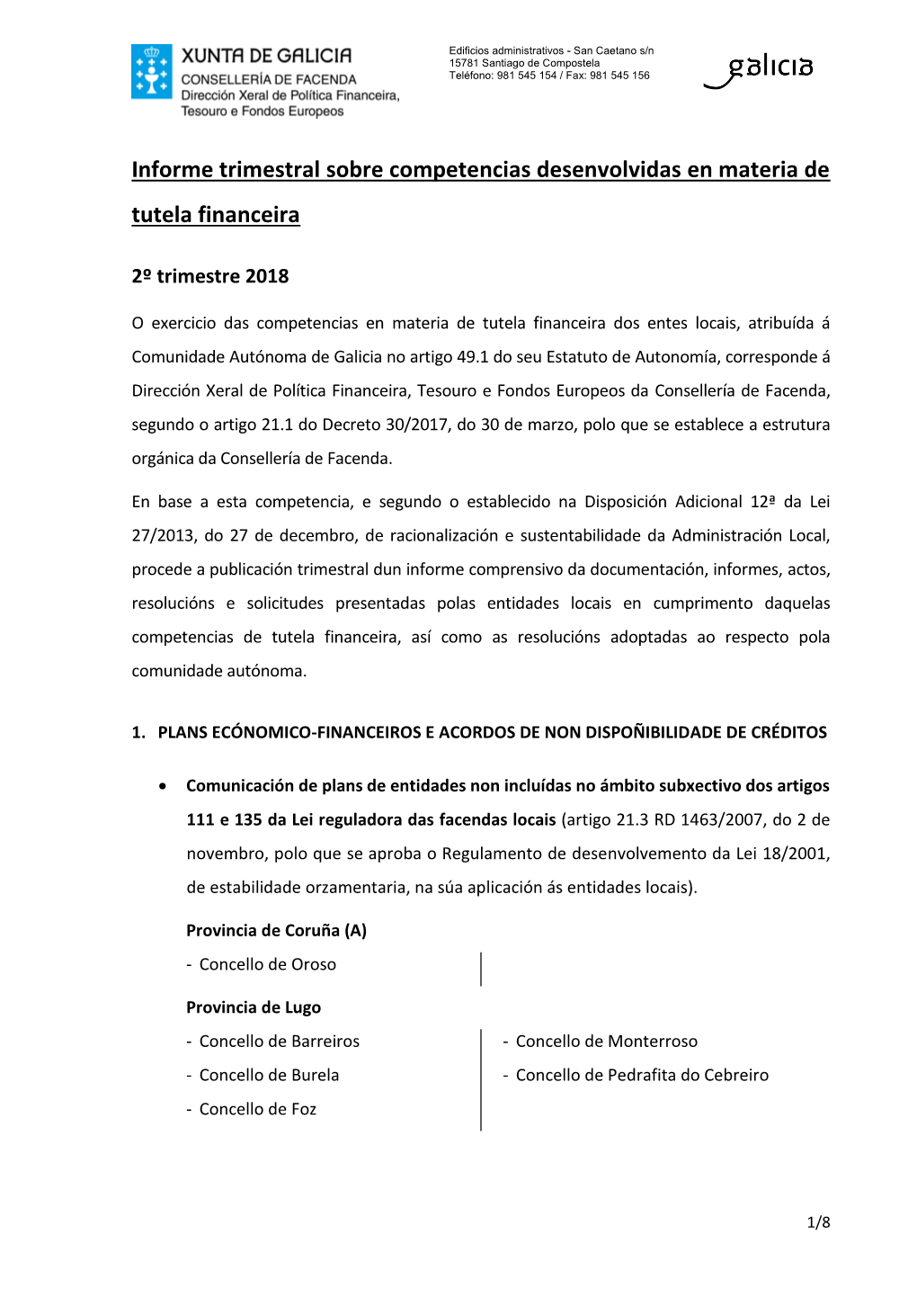 Informe Trimestral Sobre Competencias Desenvolvidas En Materia De Tutela Financeira