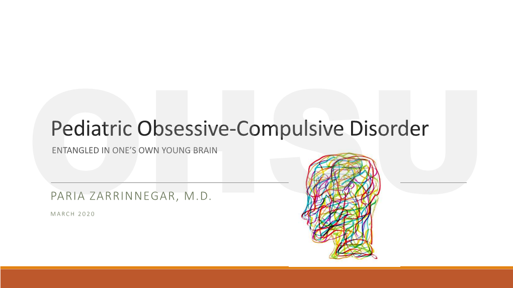 Obsessive – Compulsive Disorder