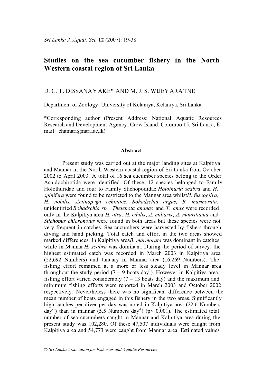 Studies on the Sea Cucumber Fishery in the North Western Coastal Region of Sri Lanka