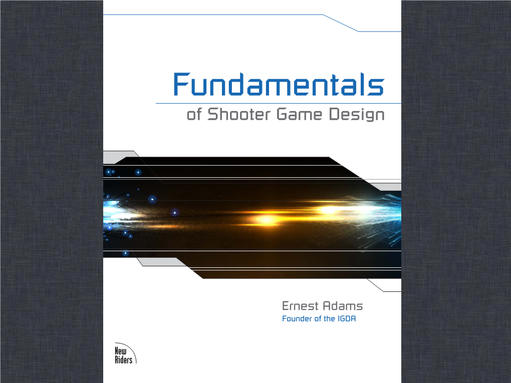 Fundamentals of Shooter Game Designn