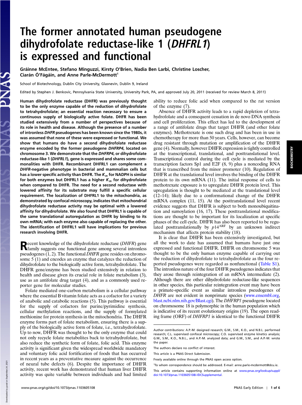 The Former Annotated Human Pseudogene Dihydrofolate Reductase-Like 1 (DHFRL1) Is Expressed and Functional