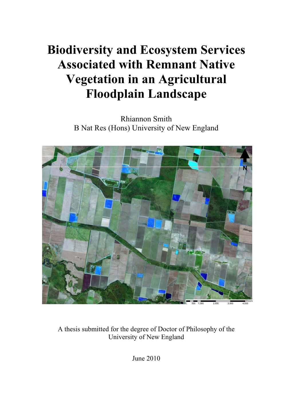 Biodiversity and Ecosystem Services Associated with Remnant Native Vegetation in an Agricultural Floodplain Landscape