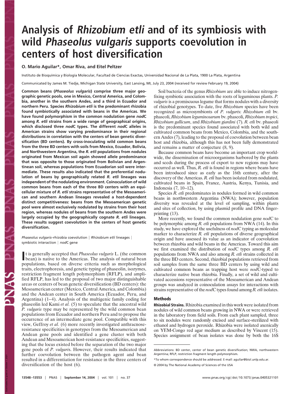 Analysis of Rhizobium Etli and of Its Symbiosis with Wild Phaseolus Vulgaris Supports Coevolution in Centers of Host Diversification