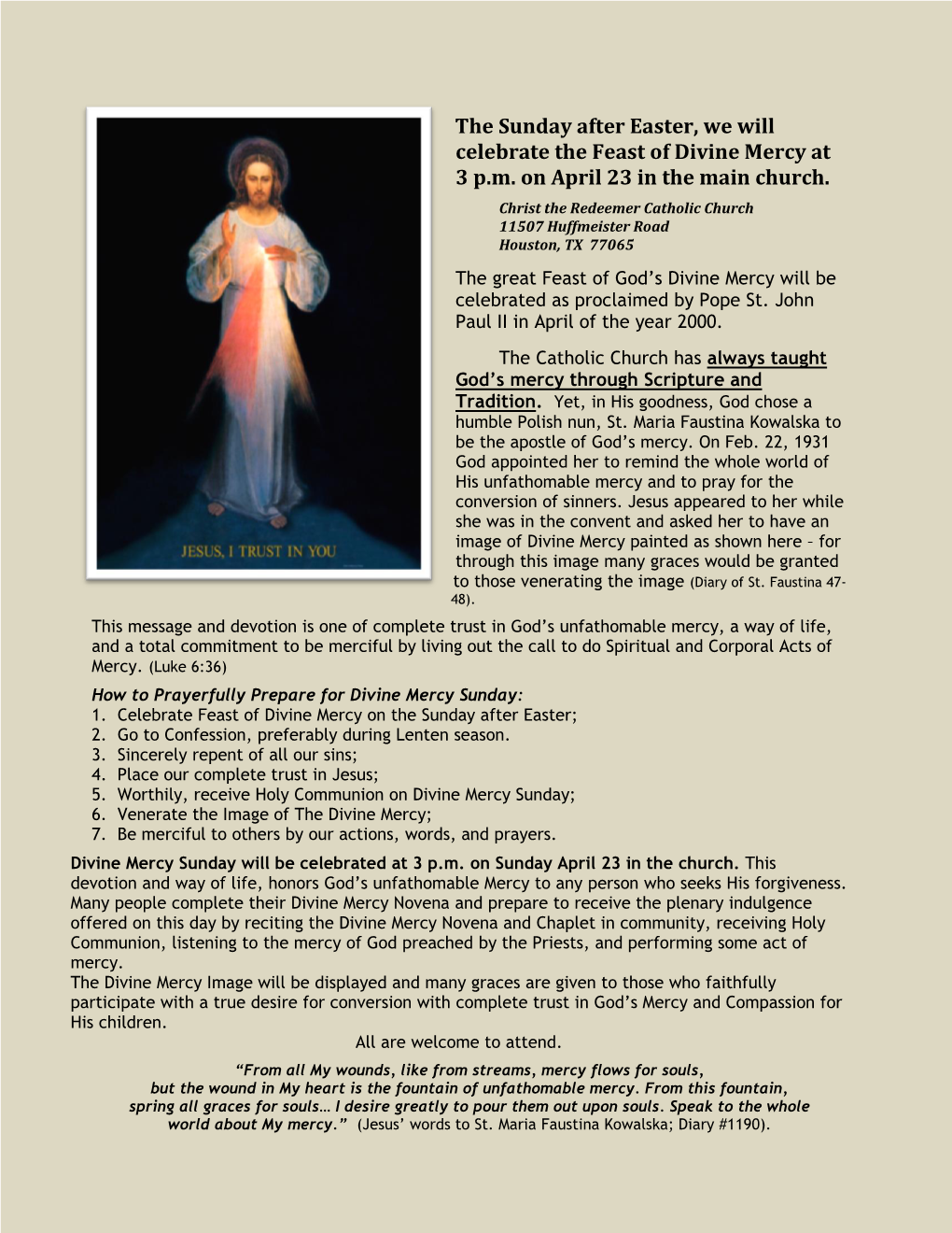 The Sunday After Easter, We Will Celebrate the Feast of Divine Mercy at 3 P.M