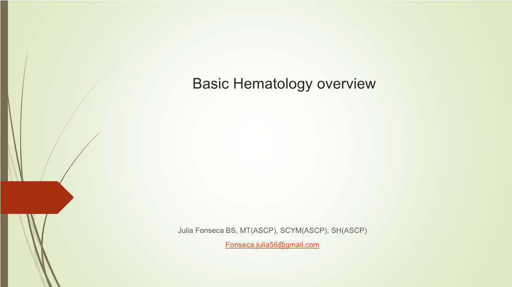 Basic Hematology Overview