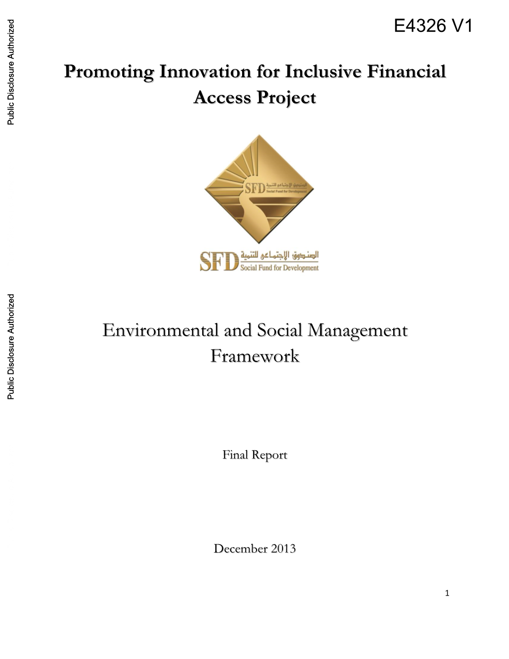 Promoting Innovation for Inclusive Financial Access Project Environmental and Social Management Framework