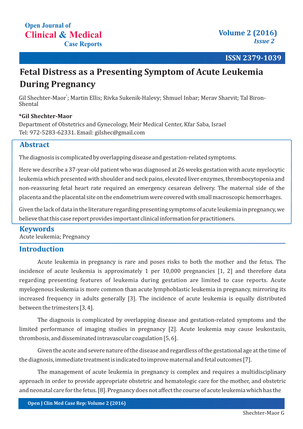 Fetal Distress As a Presenting Symptom of Acute Leukemia During