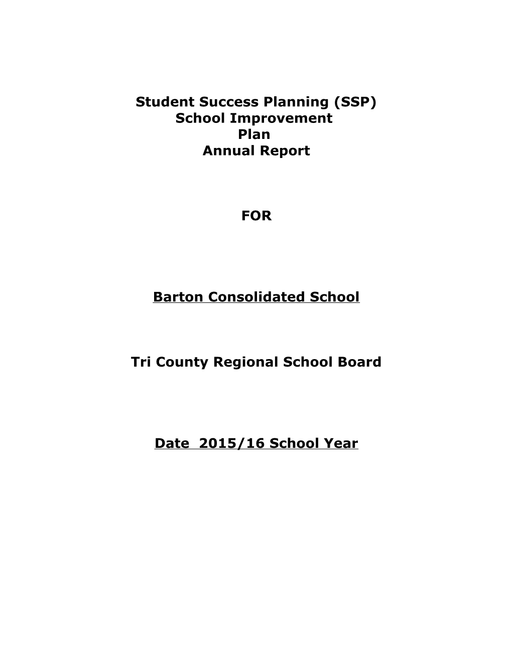 Student Success Planning Annual Report 2015-2016