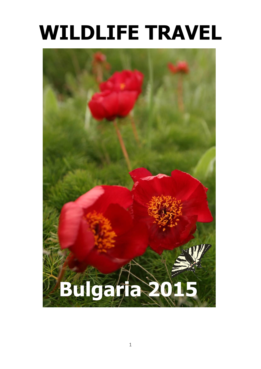 Wildlife Travel Bulgaria Spring 2015