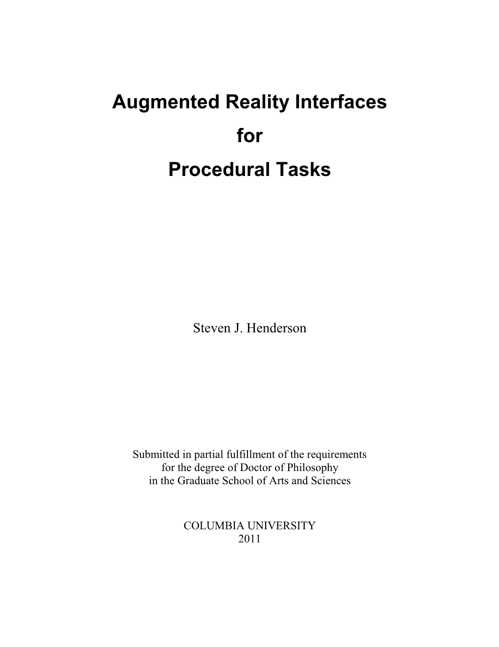 Augmented Reality Interfaces for Procedural Tasks