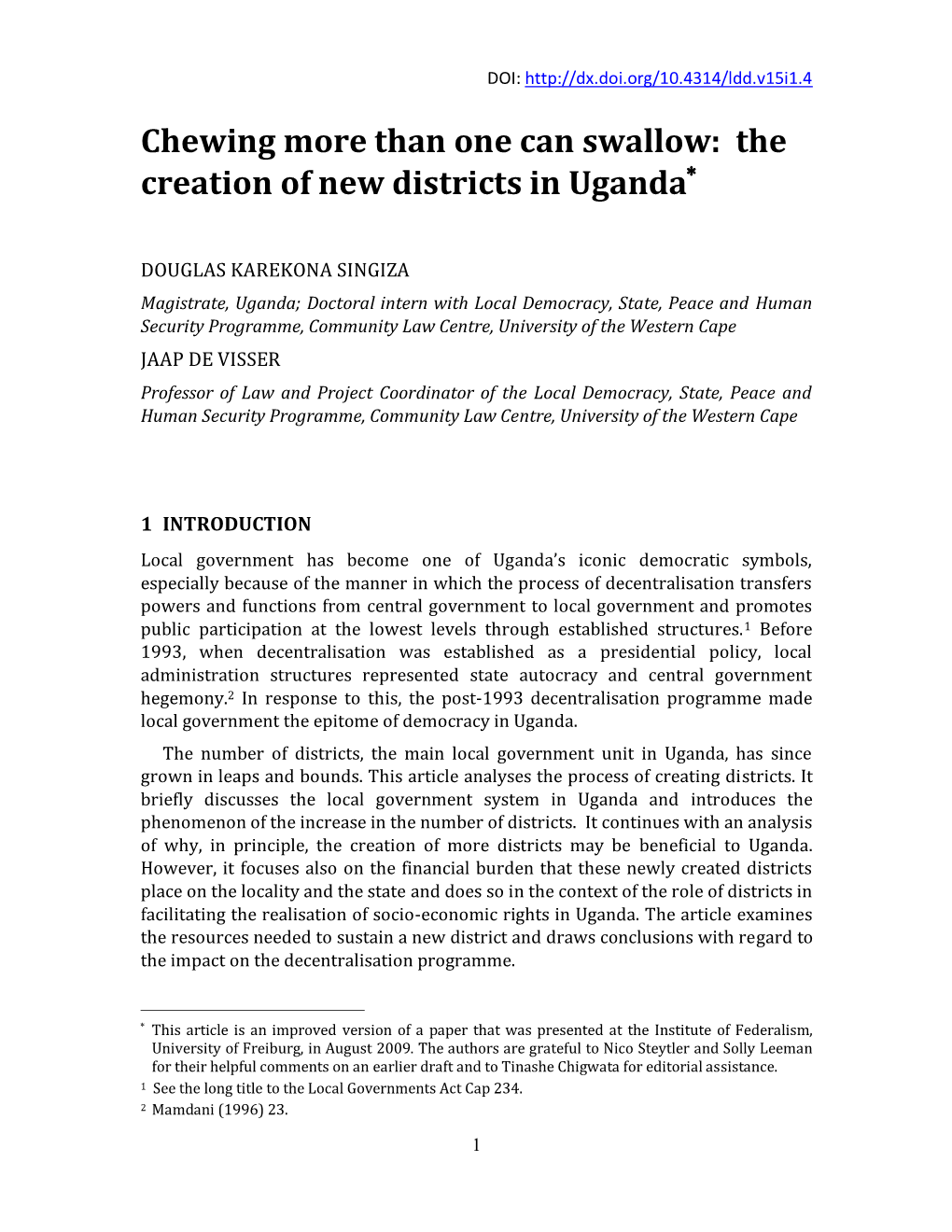 Chewing More Than One Can Swallow: the Creation of New Districts in Uganda