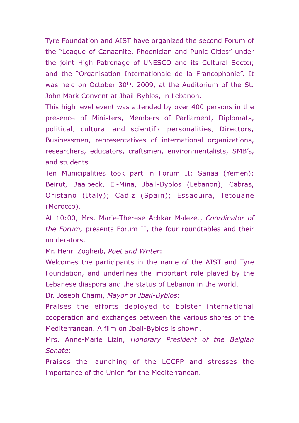 Tyre Foundation and AIST Have Organized the Second Forum of the “League of Canaanite, Phoenician and Punic Cities” Under