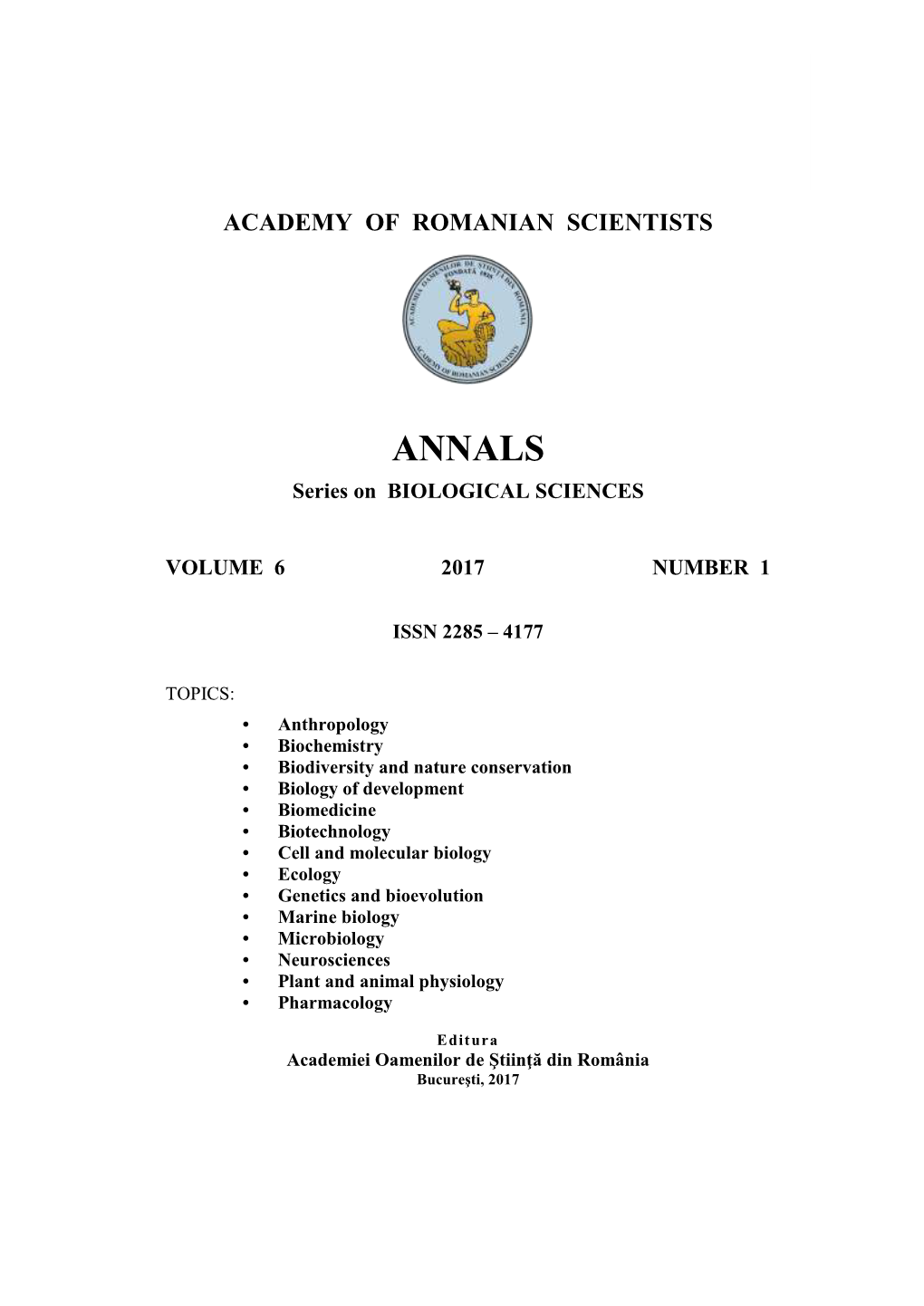 Annals Series on Biological Sciences ISSN 2285 – 4177 Copyright ©2017 Academy of Romanian Scientist