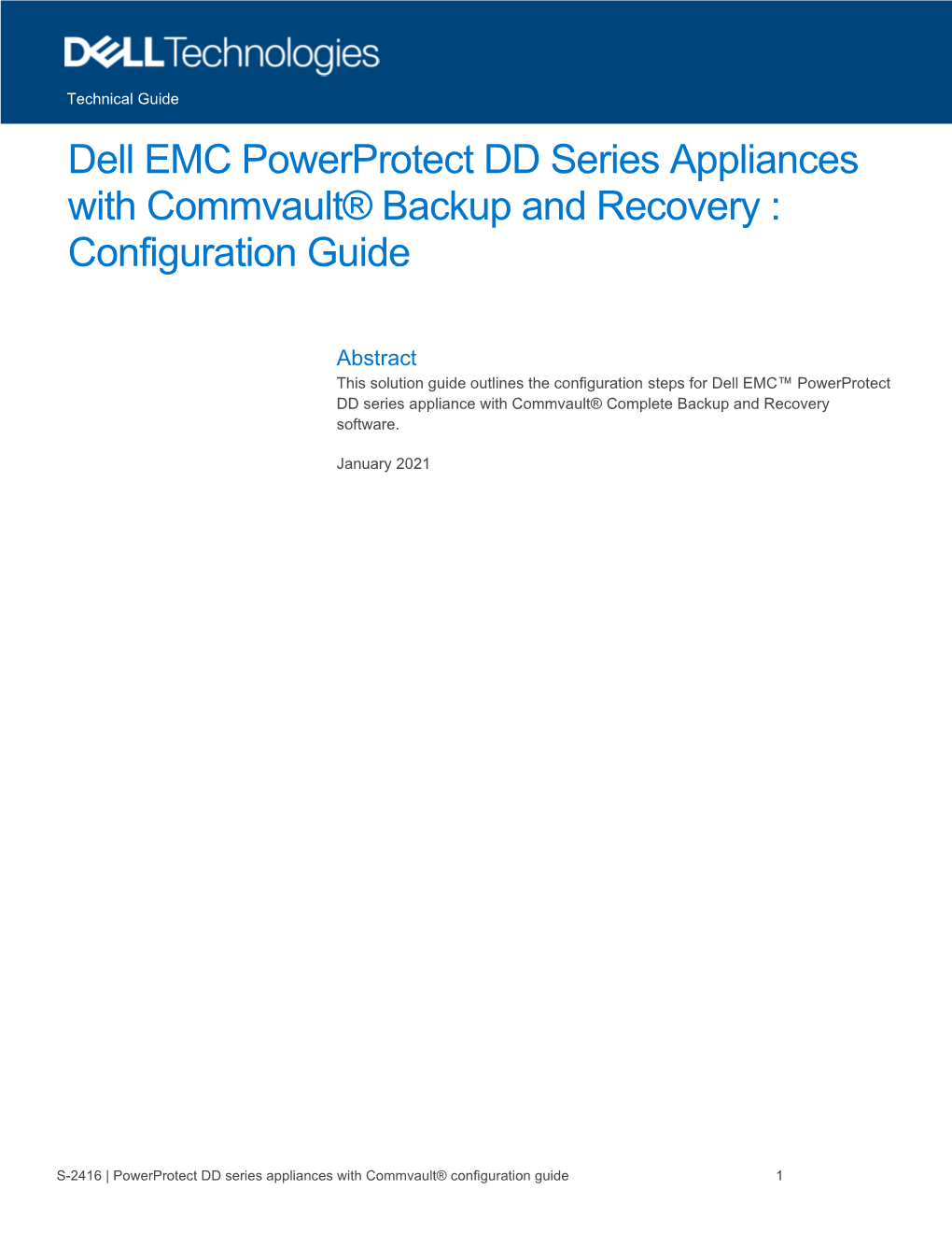 Dell EMC Powerprotect DD Series Appliances with Commvault® Backup and Recovery : Configuration Guide