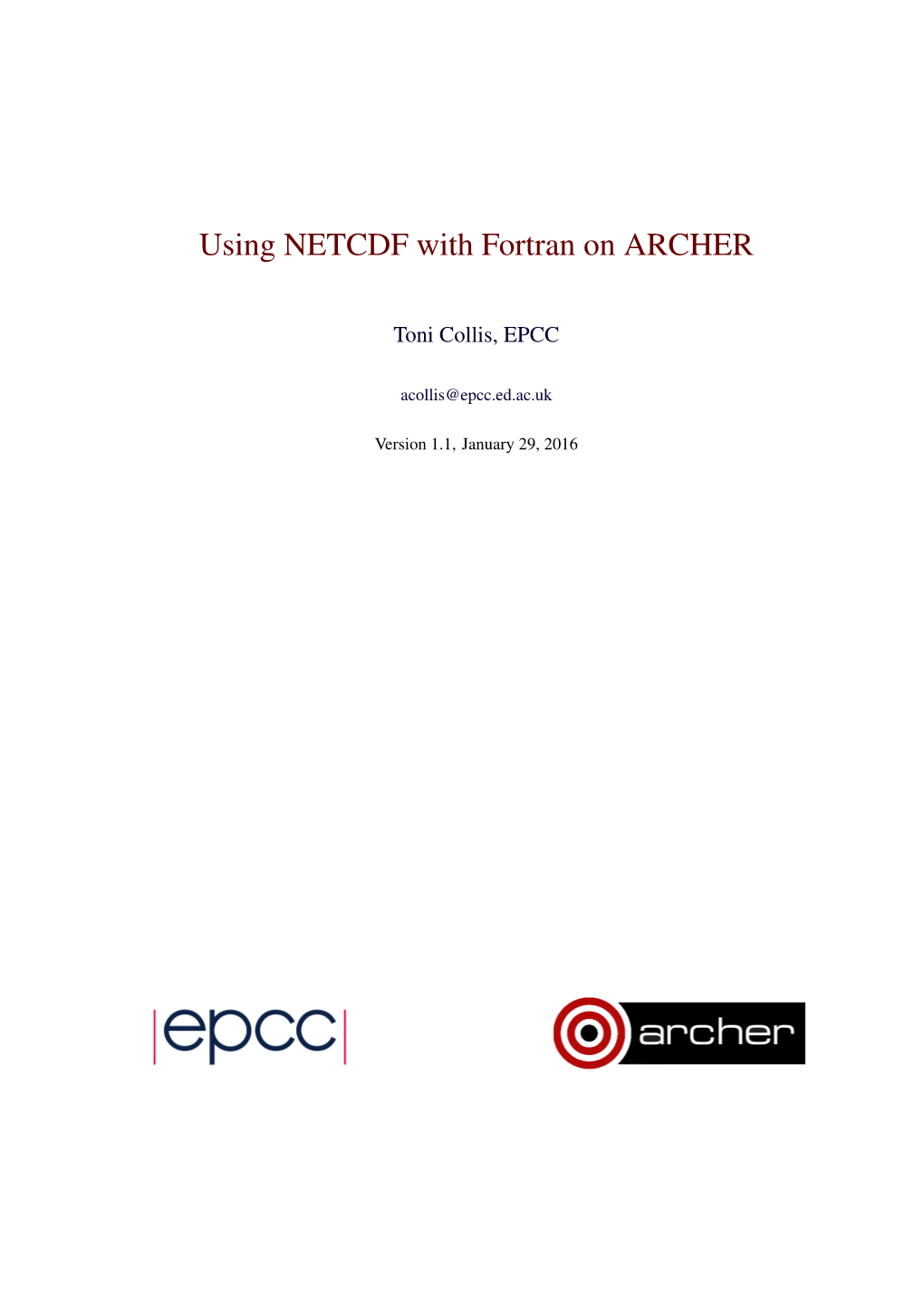 Using NETCDF with Fortran on ARCHER