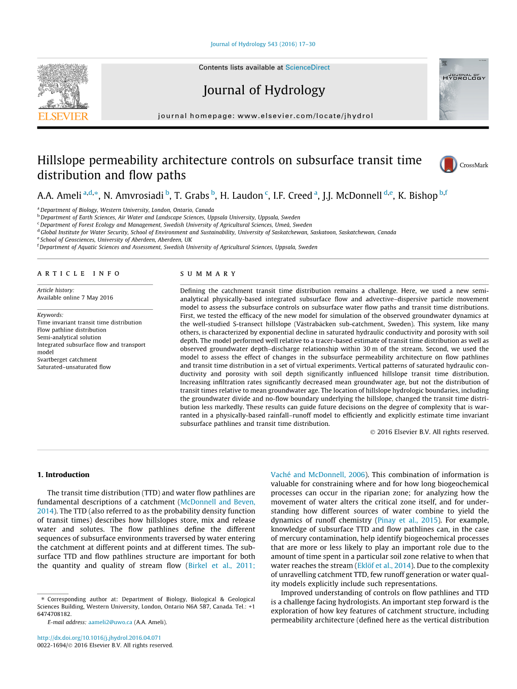 Hillslope Permeability Architecture Controls on Subsurface Transit Time Distribution and ﬂow Paths ⇑ A.A