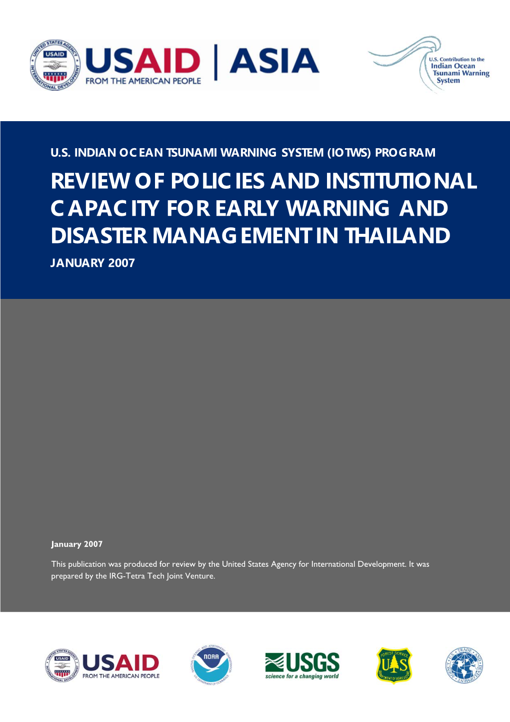 Review of Policies and Institutional Capacity for Early Warning and Disaster Management in Thailand January 2007