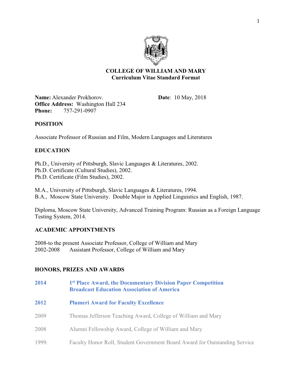 1 COLLEGE of WILLIAM and MARY Curriculum Vitae Standard Format