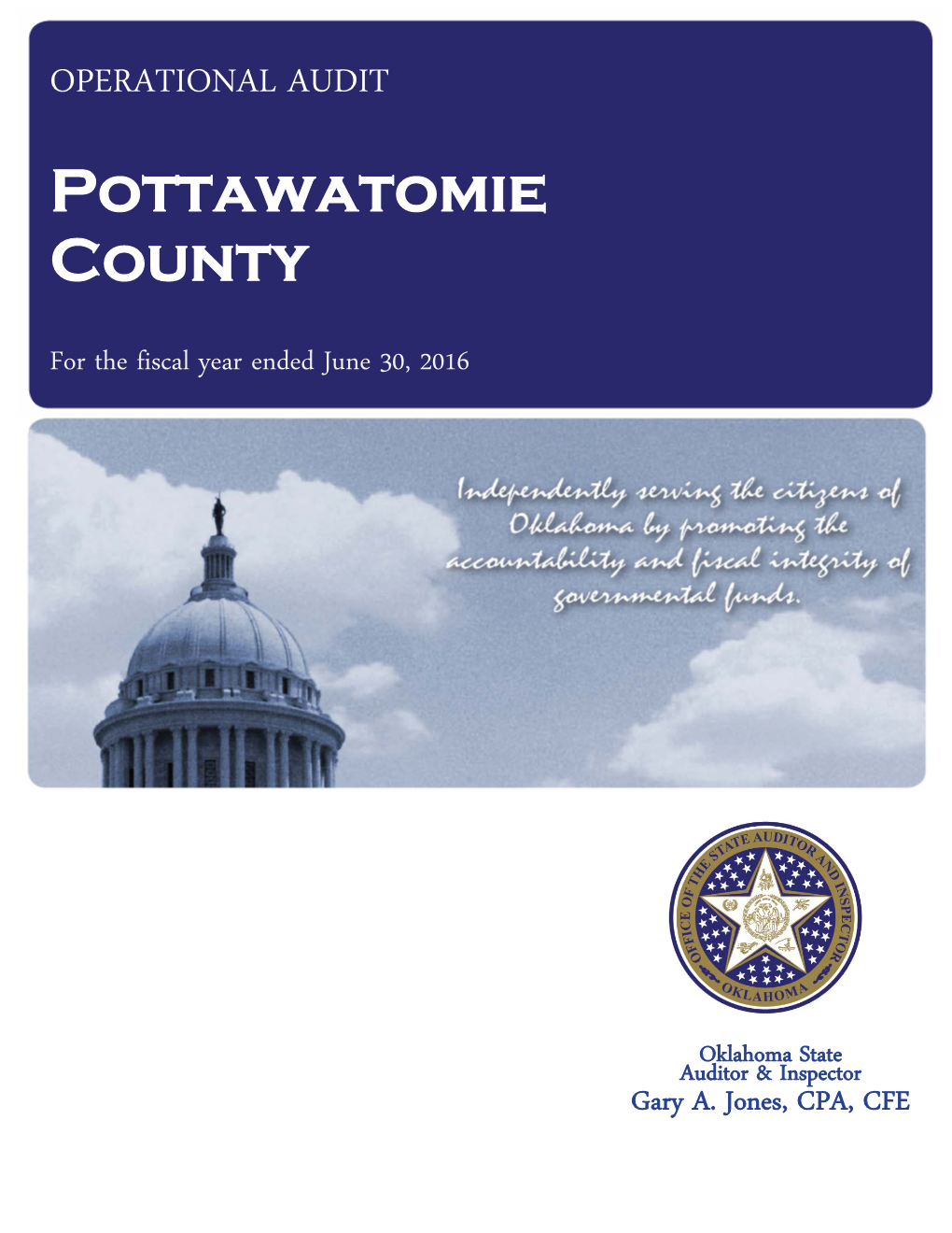 Pottawatomie County Operational Audit for the Fiscal Year Ended June 30, 2016