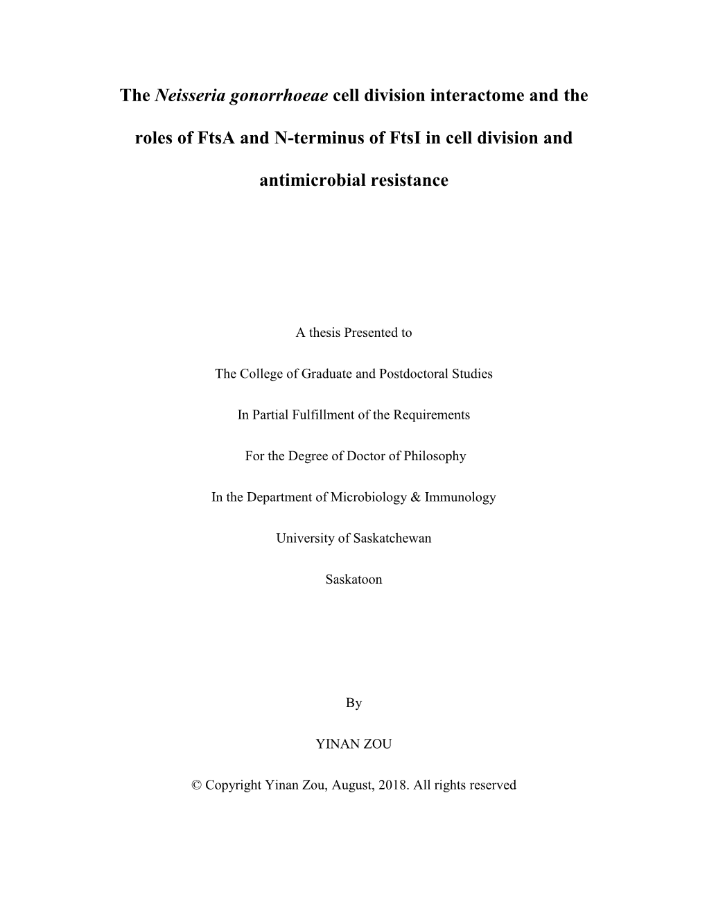 The Neisseria Gonorrhoeae Cell Division Interactome and the Roles